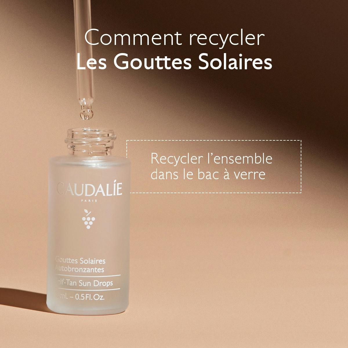 Caudalie Self-Tanning Sun Drops, recycling instructions for the glass bottle and dropper