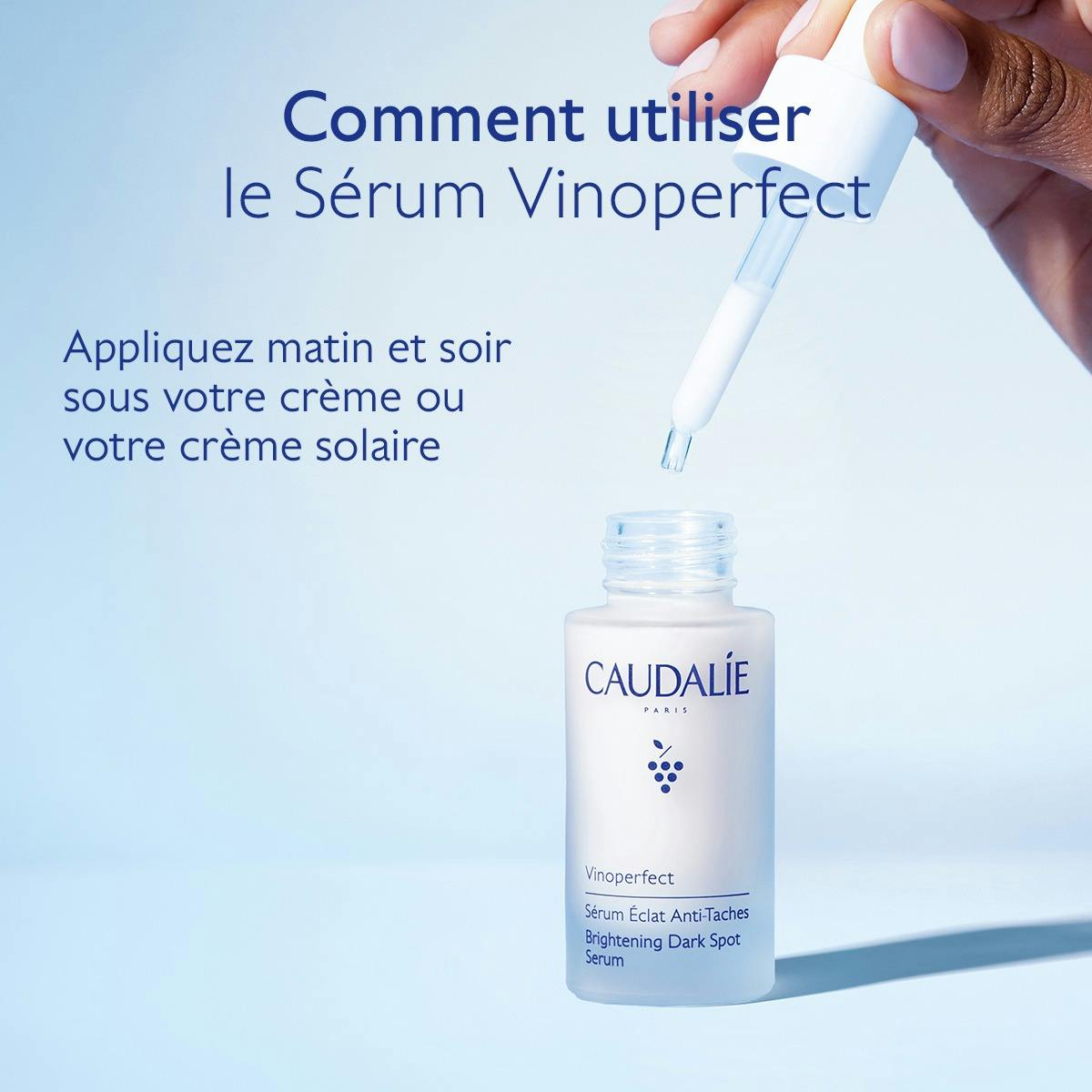 Caudalie Vinoperfect, hand holding the dropper above the bottle, directions in French