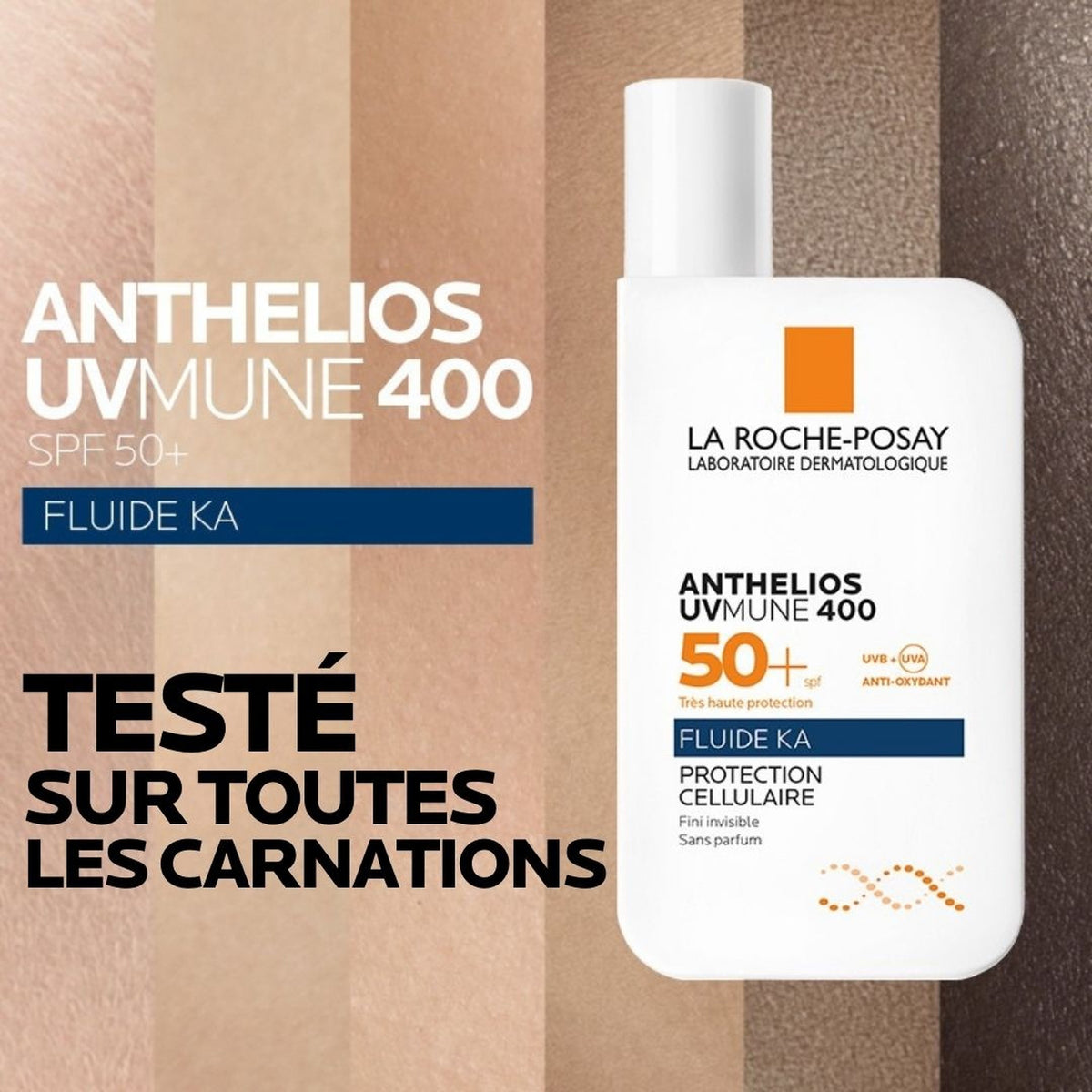 Anthelios UVMUNE 400 Fluid SPF 50+ shown against a range of skin tones