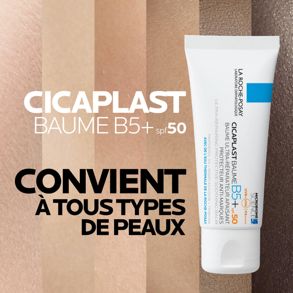 La Roche-Posay Cicaplast, tube over a band of skin tones